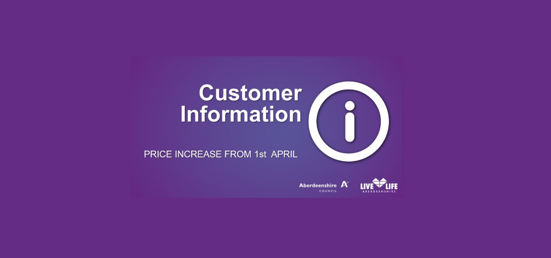 Customer Information price increase from 1st April