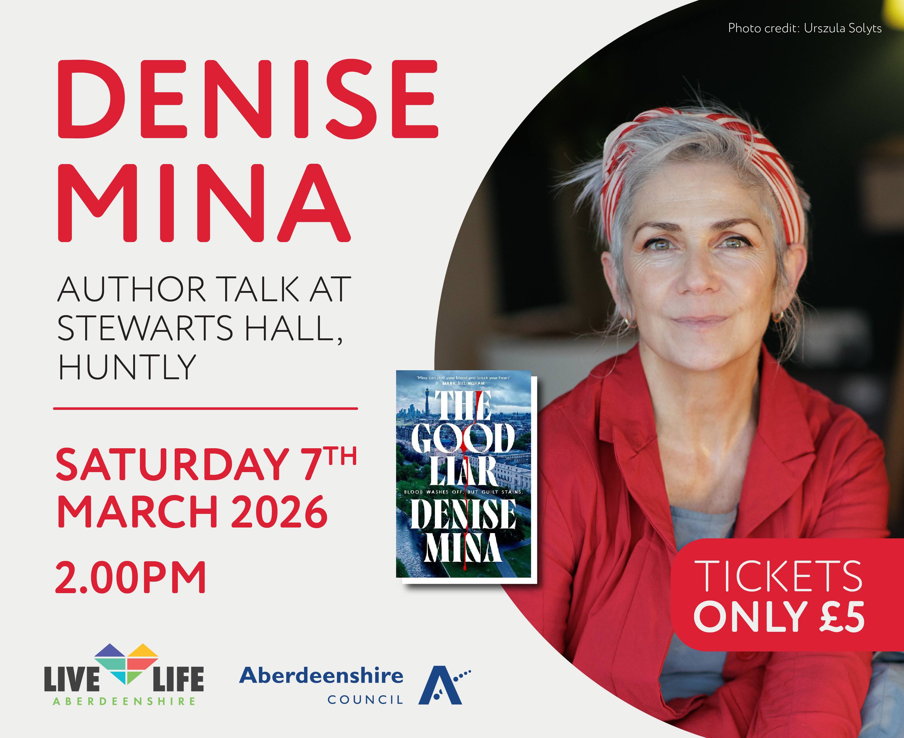 A promotional image for an author talk with crime author, Denise Mina, taking place on Saturday 7th March at 2pm at the Stewarts Hall in Huntly.
