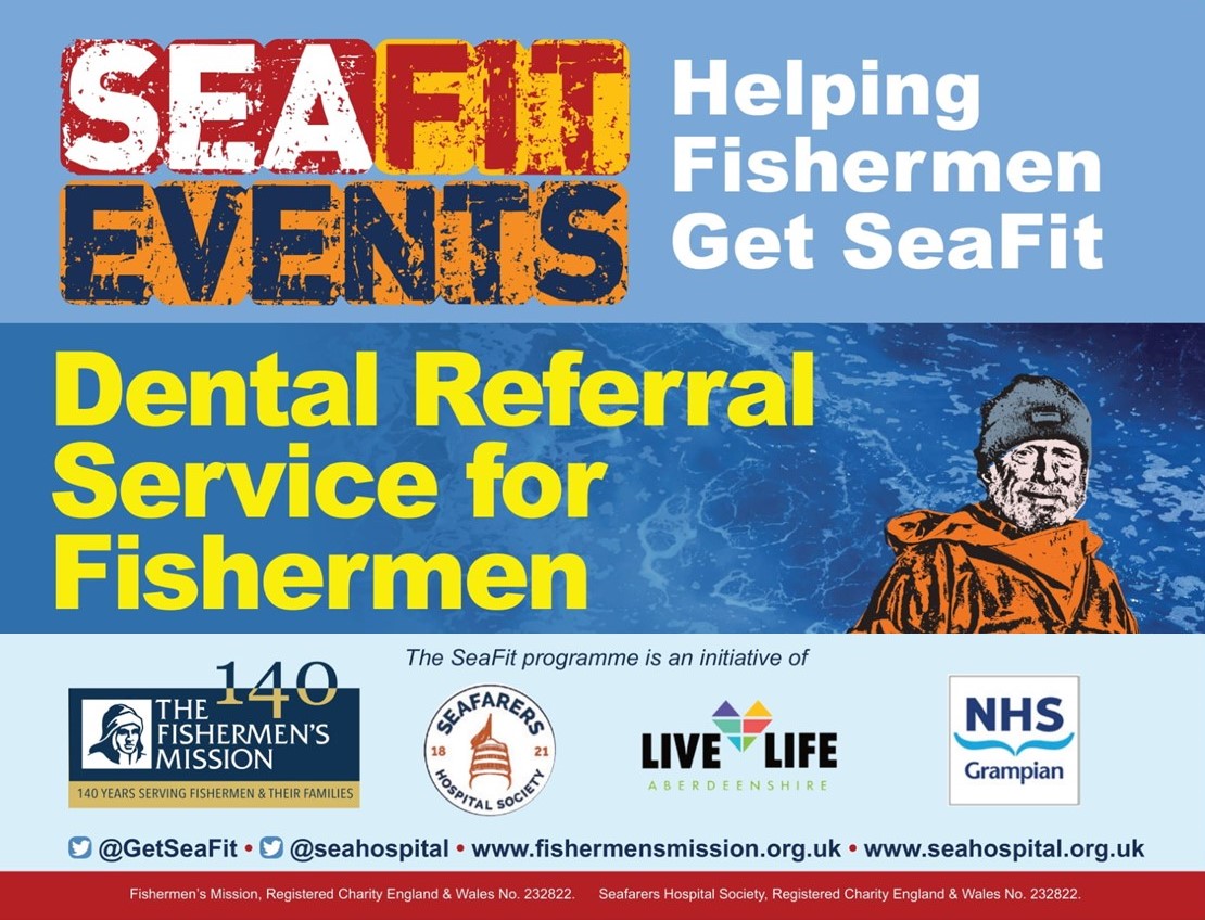 Image shows a fisherman in an orange jacket and reads "Seafit events, helping fishermen get seafit. Dental referral service for fishermen".